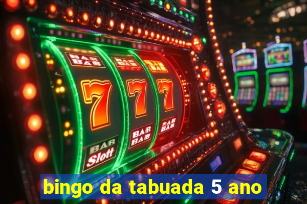 bingo da tabuada 5 ano